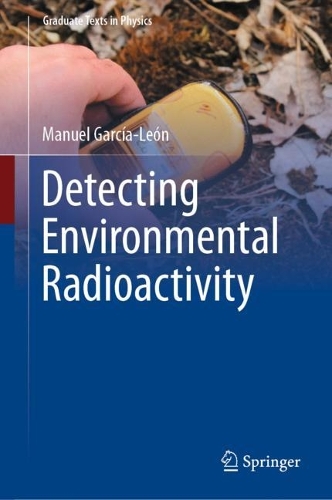 Detecting Environmental Radioactivity. 2022 ed.