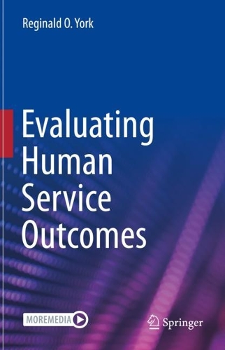 Evaluating Human Service Outcomes.