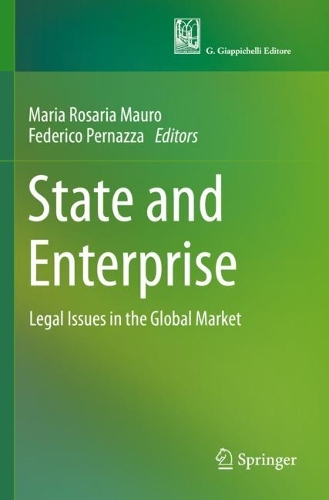 State and Enterprise: Legal Issues in the Global Market. 2023 ed.