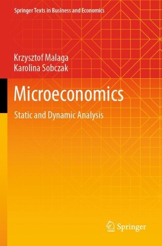 Microeconomics: Static and Dynamic Analysis. 2022 ed.