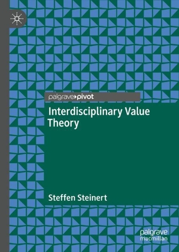 Interdisciplinary Value Theory.