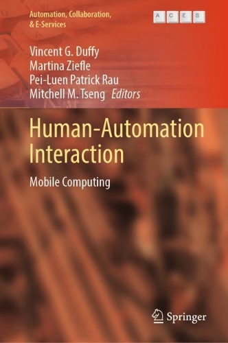 Human-Automation Interaction: Mobile Computing. 2023 ed.