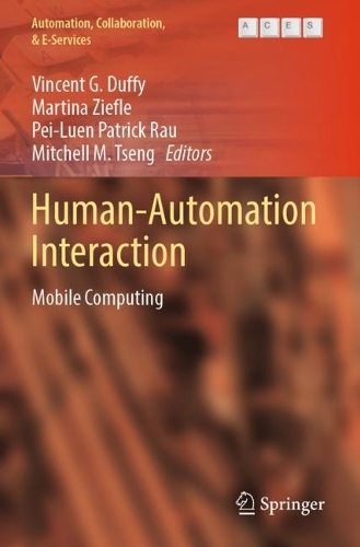 Human-Automation Interaction: Mobile Computing. 2023 ed.