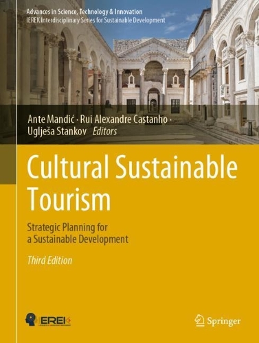 Cultural Sustainable Tourism: Strategic Planning for a Sustainable Development. Third Edition 2022