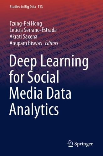 Deep Learning for Social Media Data Analytics. 2022 ed.