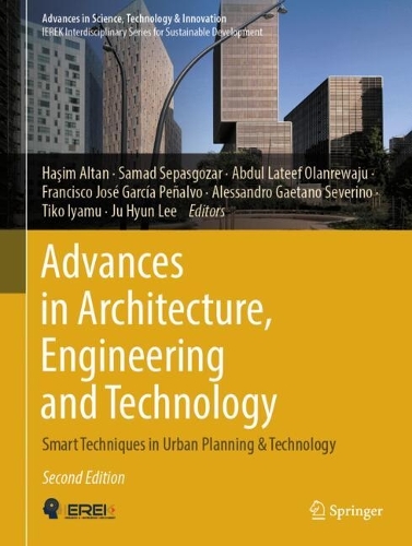 Advances in Architecture, Engineering and Technology: Smart Techniques in Urban Planning & Technology. Second Edition 2022