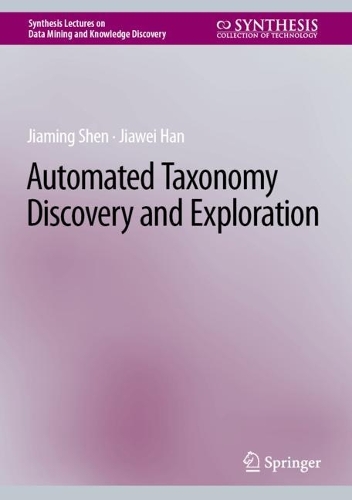 Automated Taxonomy Discovery and Exploration. 2022 ed.
