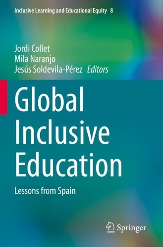 Global Inclusive Education: Lessons from Spain. 2022 ed.