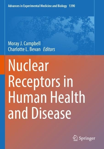 Nuclear Receptors in Human Health and Disease. 2022 ed.