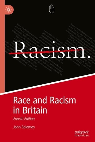 Race and Racism in Britain.