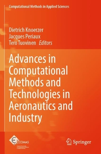 Advances in Computational Methods and Technologies in Aeronautics and Industry. 2022 ed.