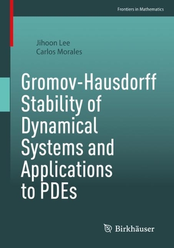 Gromov-Hausdorff Stability of Dynamical Systems and Applications to PDEs.