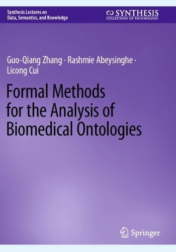 Formal Methods for the Analysis of Biomedical Ontologies. 2022 ed.