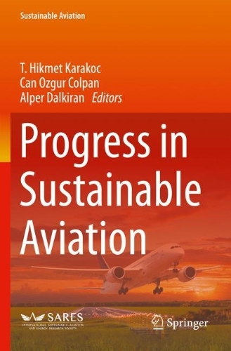 Progress in Sustainable Aviation. 2022 ed.