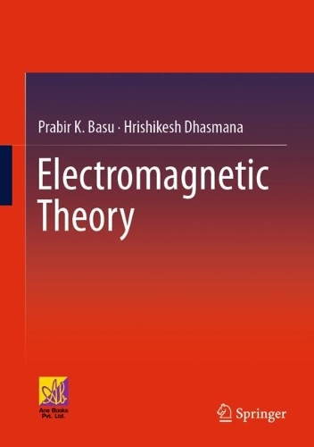 Electromagnetic Theory. 1st ed. 2023