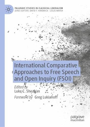 International Comparative Approaches to Free Speech and Open Inquiry (FSOI).