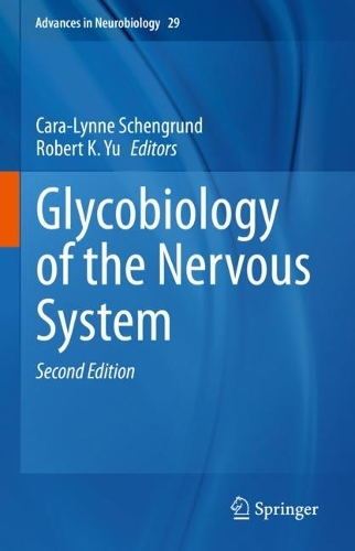 Glycobiology of the Nervous System. Second Edition 2023