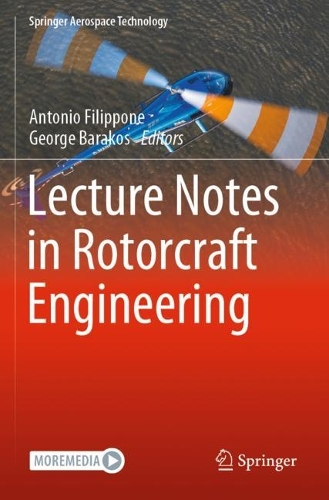 Lecture Notes in Rotorcraft Engineering. 2023 ed.