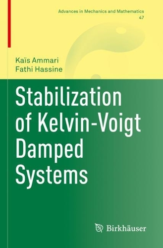 Stabilization of Kelvin-Voigt Damped Systems.
