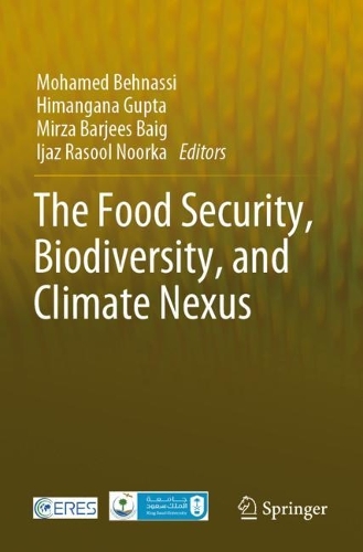 The Food Security, Biodiversity, and Climate Nexus. 2022 ed.