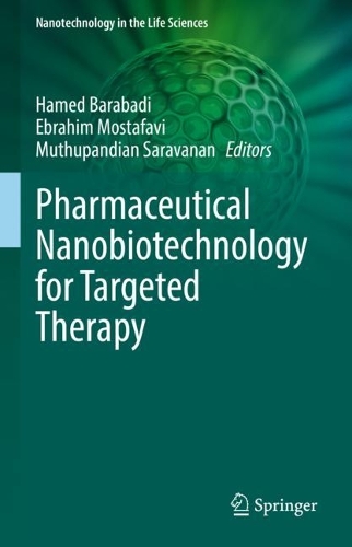 Pharmaceutical Nanobiotechnology for Targeted Therapy. 2022 ed.
