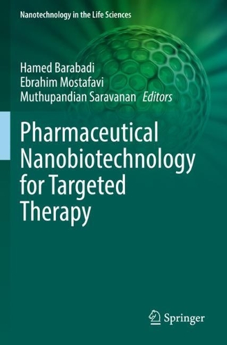 Pharmaceutical Nanobiotechnology for Targeted Therapy. 2022 ed.