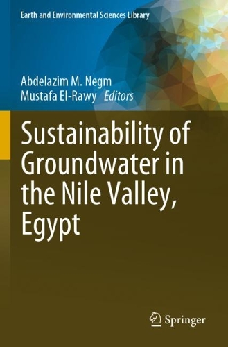 Sustainability of Groundwater in the Nile Valley, Egypt. 2022 ed.