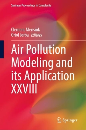 Air Pollution Modeling and its Application XXVIII. 2022 ed.