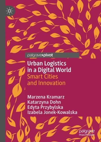 Urban Logistics in a Digital World