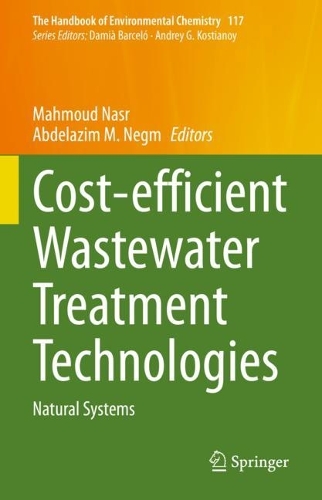 Cost-efficient Wastewater Treatment Technologies: Natural Systems. 2023 ed.