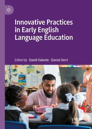 Innovative Practices in Early English Language Education.