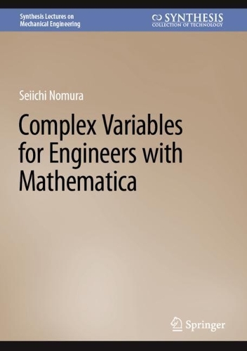 Complex Variables for Engineers with Mathematica. 2022 ed.