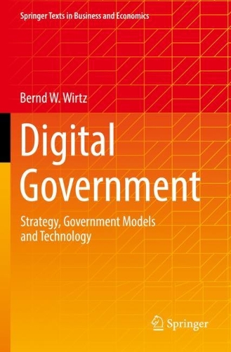 Digital Government: Strategy, Government Models and Technology. 2022 ed.