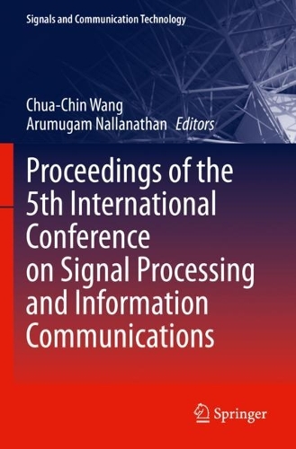 Proceedings of the 5th International Conference on Signal Processing and Information Communications. 2022 ed.