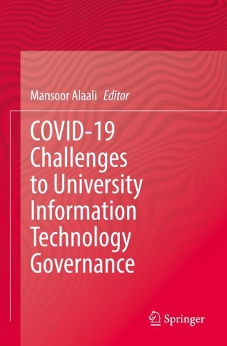 COVID-19 Challenges to University Information Technology Governance. 2022 ed.