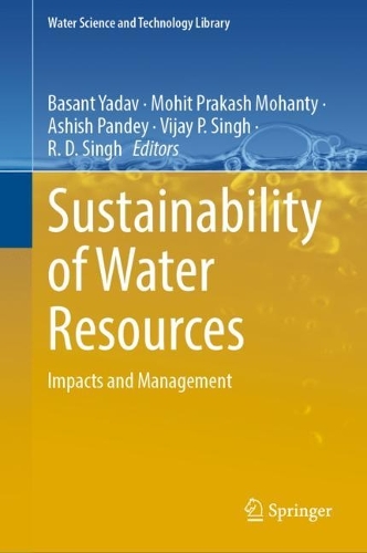 Sustainability of Water Resources: Impacts and Management. 2022 ed.