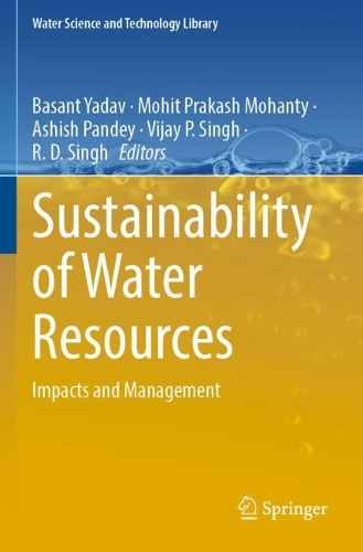 Sustainability of Water Resources: Impacts and Management. 2022 ed.