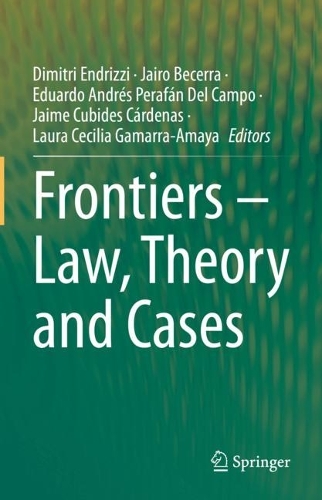 Frontiers - Law, Theory and Cases.