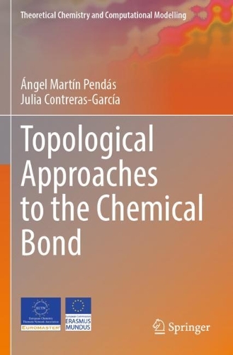 Topological Approaches to the Chemical Bond. 2023 ed.