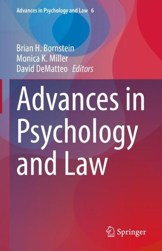 Advances in Psychology and Law. Volume 6.