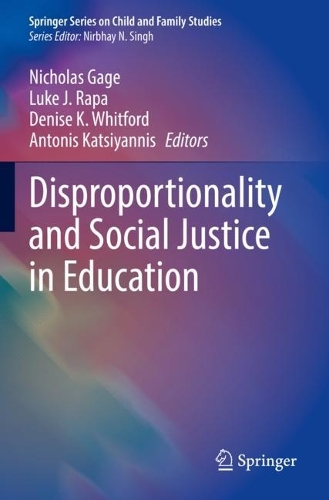 Disproportionality and Social Justice in Education. 2022 ed.