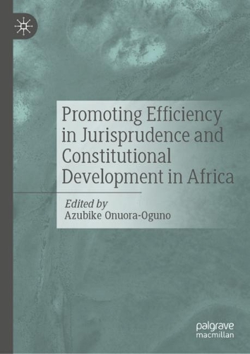 Promoting Efficiency in Jurisprudence and Constitutional Development in Africa.
