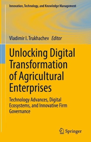 Unlocking Digital Transformation of Agricultural Enterprises