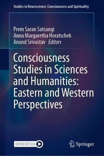 Consciousness Studies in Sciences and Humanities