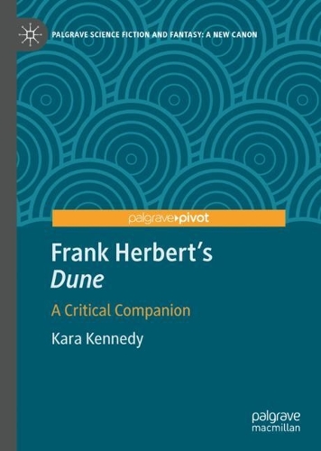 Frank Herbert's "Dune": A Critical Companion.