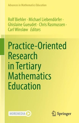 Practice-Oriented Research in Tertiary Mathematics Education. 2022 ed.