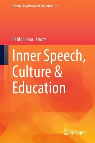Inner Speech, Culture & Education.