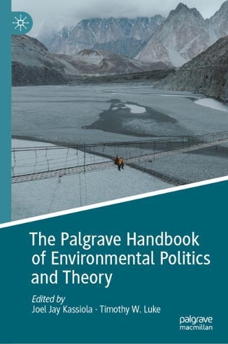 The Palgrave Handbook of Environmental Politics and Theory.