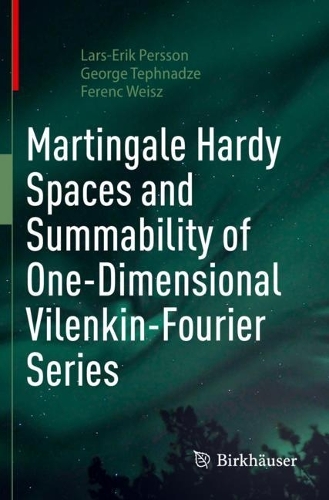 Martingale Hardy Spaces and Summability of One-Dimensional Vilenkin-Fourier Series.