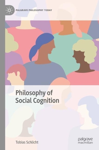 Philosophy of Social Cognition.